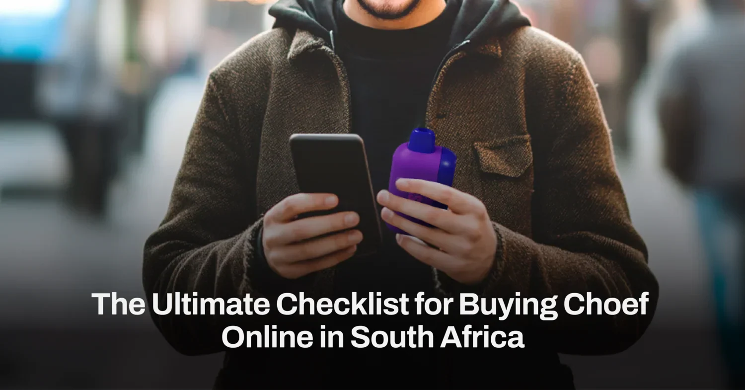The Ultimate Checklist for Buying Choef Online in South Africa - NASTY Worldwide Store ZA