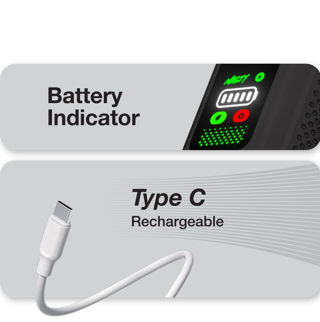 Battery Indicator, a front readout showing charge level and mode. Type C, rechargeable: charges over a USB Type-C cable.