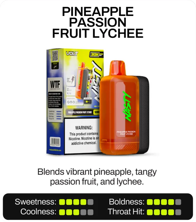 Pineapple Passion Fruit Lychee. Blends vibrant pineapple, tangy passion fruit, and lychee. Sweetness 4 of 5, boldness 4 of 5, coolness 3 of 5, throat hit 4 of 5.